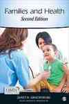 Families and Health (Second Edition) by Janet R. Grochowski