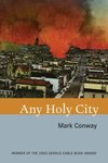 Any Holy City by Mark Conway
