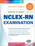 Davis's Q&A for the NCLEX-RN Examination by Kathleen A. Ohman