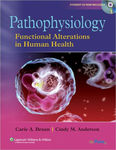 Pathophysiology: Functional Alterations in Human Health (Edition 1) by Carie Braun and Cindy Miller Anderson