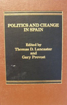 Politics and Change in Spain