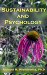 Sustainability and Psychology by Richard M. Wielkiewicz