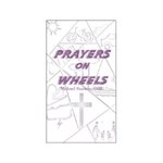Prayers on Wheels