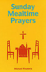 Sunday Mealtime Prayers