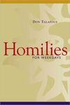 Homilies for Weekdays: Year 2