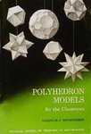 Polyhedron Models for the Classroom