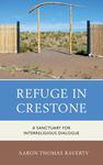 Refuge in Crestone: A Sanctuary for Interreligious Dialogue