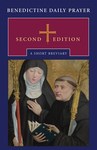 Benedictine Daily Prayer: A Short Breviary by Maxwell E. Johnson and Saint John's Abbey