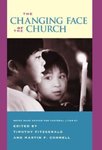 The Changing Face of the Church by Martin Connell and Timothy Fitzgerald