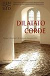 Dilatato Corde. Vol. 1, January-December 2011 by William Skudlarek OSB and Monastic Interreligious Dialogue