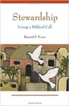 Stewardship: Living a Biblical Call